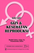 Buku Saku Gizi & Kesehatan Reproduksi