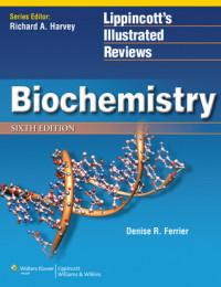 Lippincott's Illustrated Reviews Biochemistry