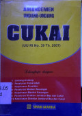 Amandemen Undang-Undang Cukai (UU RI No.39 Th.2007)