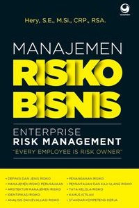 Manajemen Risiko Bisnis = Enterprise Risk Management: Every Employee Is Risk Owner