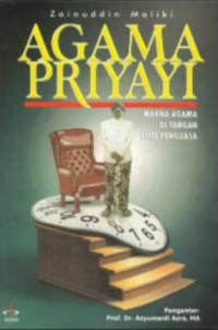 Agama priyayi: Makna agama di tangan elite penguasa