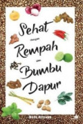 Sehat dengan Rempah dan Bumbu Dapur