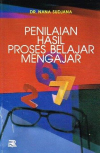 Penilaian Hasil Proses Belajar Mengajar