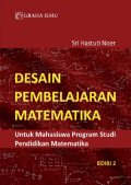 Desain Pembelajaran Matematika untuk Mahasiswa Program Studi Pendidikan Matematika