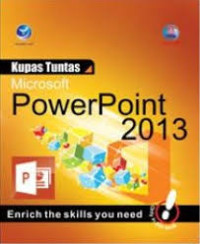 Kupas Tuntas Microsoft PowerPoint 2013