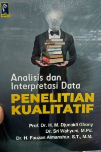 Analisis dan Interpretasi Data Penelitian Kualitatif