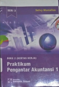 Praktikum Pengantar Akuntansi 1 :Buku 2 (Kertas Kerja)