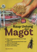 Raup Untung dari Magot