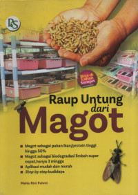 Raup Untung dari Magot