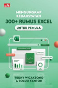 Mengungkap Kedahsyatan 300+ Rumus Excel untuk Pemula