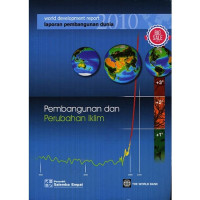 World Development Report (Laporan Pembangunan Dunia): Pembangunan dan Perubahan Ilkim