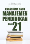 Paradigma Baru Manajemen Pendidikan Abad 21