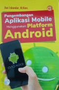 Pengembangan Aplikasi Mobile menggunakan Platform Android