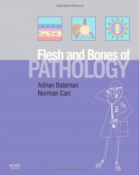 Flesh and Bones of Pathology