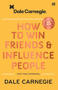 How to Win Friends & Influence People (Edisi yang Diperbaharui)