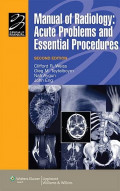 Manual of Radiology: Acute Problems and Essential Procedures