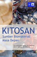KITOSAN : Sumber Biomaterial Masa Depan