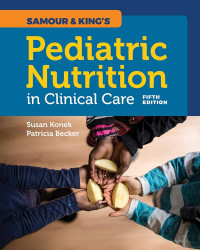 Pediatric Nutrition in Clinical Care