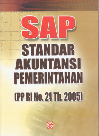 Standar Akuntansi Pemerintahan (PP RI No. 24 Th. 2005)