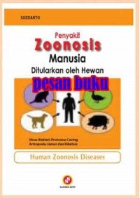 Penyakit Zoonosis Manusia Ditularkan oleh Hewan