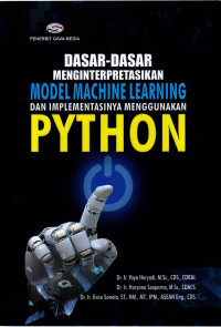 Dasar-Dasar Menginterpretasikan Model Machine Learning dan Implementasinya Menggunakan Python