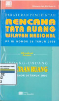 Peraturan Pemerintah Rencana Tata Ruang Wilayah Nasional PP RI Nomor 26 Tahun 2008