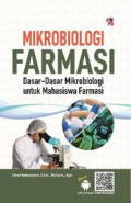 Mikrobiologi Farmasi : Dasar-Dasar Mikrobiologi untuk Mahasiswa Farmasi