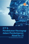 ICT & Pendekatan Heutagogi dalam Pembelajaran Abad ke-21