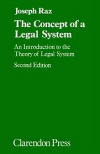 The Concept Of A Legal System; Introduction To The Theory Of Legal Systems Second Edition