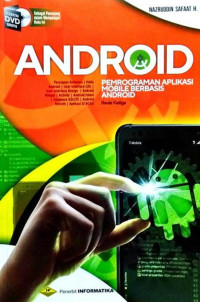 Android : pemrograman aplikasi mobile berbasis android