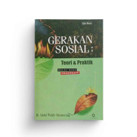 Gerakan Sosial : Studi Kasus Beberapa Perlawanan