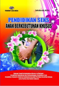 PENDIDIKAN SEKS ANAK BERKEBUTUHAN KHUSUS