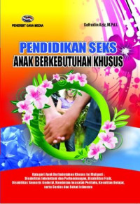 PENDIDIKAN SEKS ANAK BERKEBUTUHAN KHUSUS