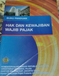 Buku Panduan Hak Dan Kewajiban Wajib Pajak