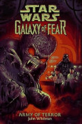 Star Wars ; Galaxy Of Fear