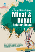 Pengembangan minat dan bakat belajar siswa