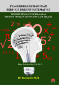 Pengukuran Kemampuan Berpikir Kreatif Matematika : Tinjauan Melalui Pembelajaran Berbasis Problem Solving dan Gaya Belajar