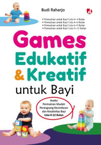 Games Edukatif & Kreatif Untuk Bayi