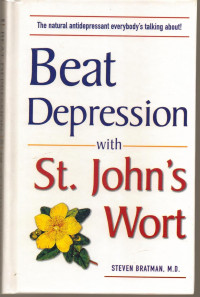 Beat Depression with St. John's Wort