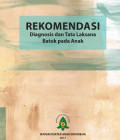 Rekomendasi Diagnosis dan Tata Laksana Batuk pada Anak