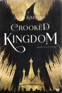 Crooked Kingdom