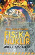 Fisika Nuklir Untuk Kesehatan