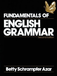 Fundamentals of English grammar ; Second Edition