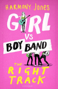 Girl vs Boy Band ; The Right Track