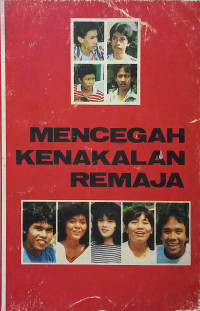 Mencegah Kenakalan Remaja