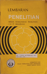 Lembaran Penelitian : Media Komunikasi Penelitian IKIP Semarang, Februari 1992