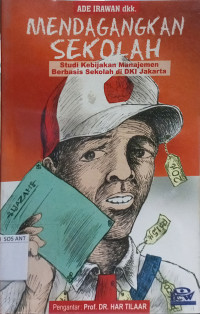 Mendagangkan Sekolah