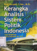 Kerangka Analisis Sistem Politik Indonesia