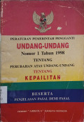 Peraturan Pemerintah Pengganti Undang-undang Nomor 1 Tahun 1998 Tentang Perubahan Atas Undang-undang Tentang Kepailitan