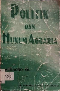 Politik dan Hukum Agraria